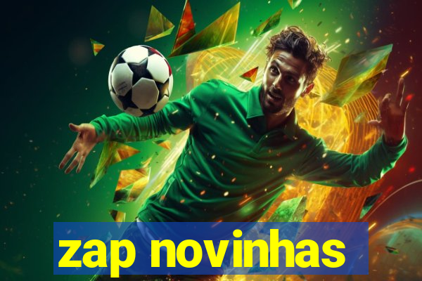 zap novinhas